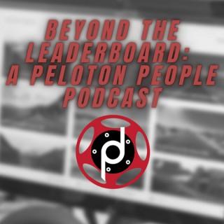 Beyond The Leaderboard: A Peloton People Podcast