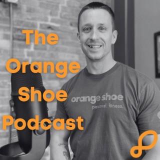The Orange Shoe Podcast