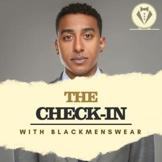 The Check-In with Black Menswear