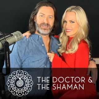 The Doctor and The Shaman podcast