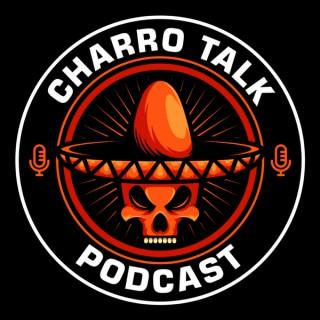 Charro Talk