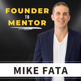 Founder to Mentor
