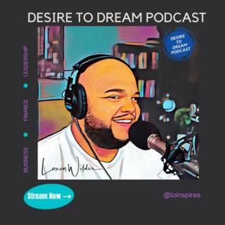Desire to Dream Podcast