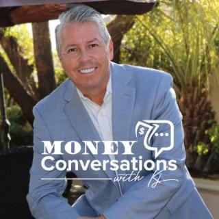 Money Conversations with KJ