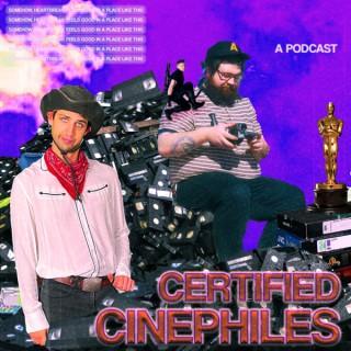 Certified Cinephiles