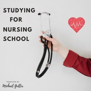 Studying for Nursing School