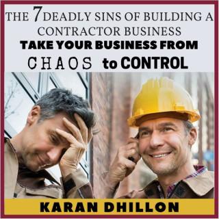 The 7 Deadly Sins of Building a Contractor Business