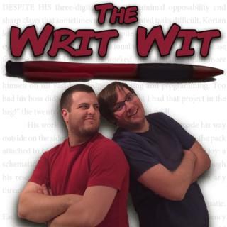 The Writ Wit: A Podcast About Writing and the Creative Process