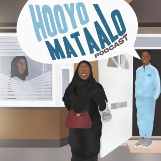 Hooyo Mataalo Podcast