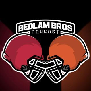 Bedlam Bros Podcast