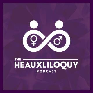 The Heauxliloquy Podcast