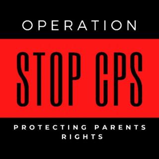 Operation Stop CPS-Voices Of The Unheard