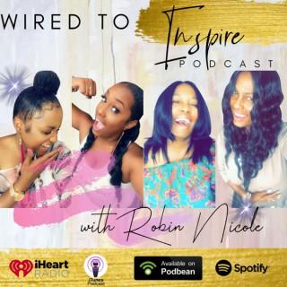 The I’m Wired To Inspire Podcast