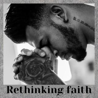Rethinking Faith Podcast