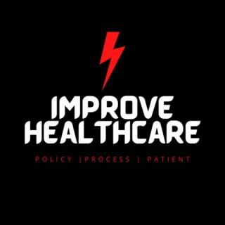 Improve Healthcare