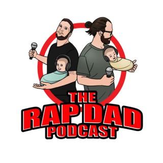 The Rap Dad Podcast