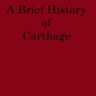 A Brief History of Carthage