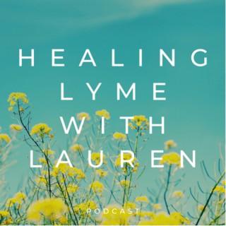 Healing Lyme With Lauren