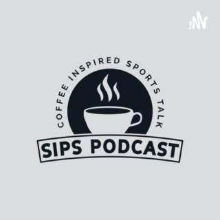 Sips Podcast