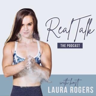 Laura Rogers - Real Talk