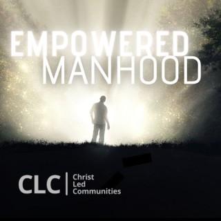 Empowered Manhood