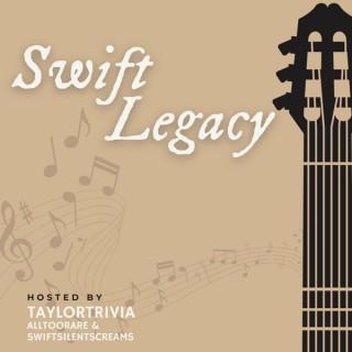 Swift Legacy Podcast