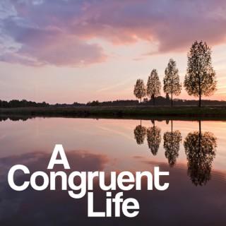 A Congruent Life