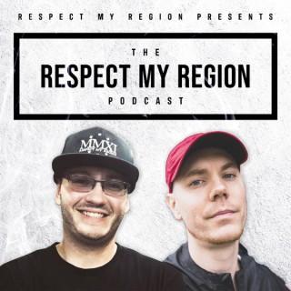 Respect My Region Presents: The RMR Podcast