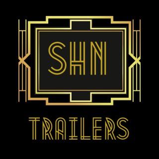 SHN Trailers