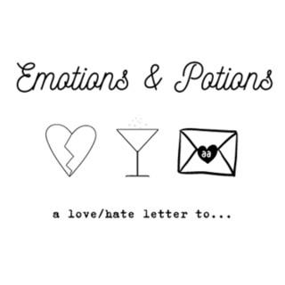 Emotions and Potions, a love/hate letter to....