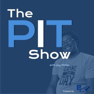 The PIT Show: Reflections and Interviews in the Tech World