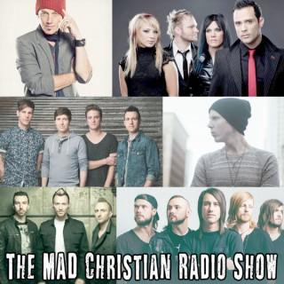 The MAD Christian Radio Show Podcast
