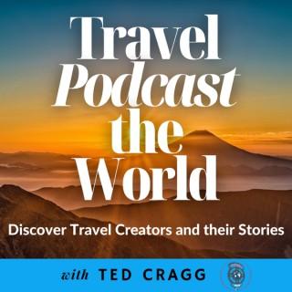 Travel Podcast the World