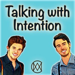 Talking with Intention