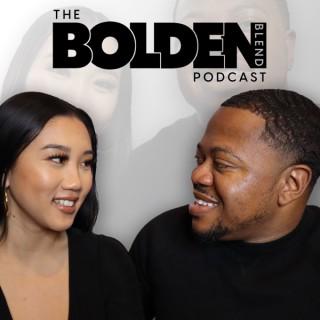 The Bolden Blend Podcast