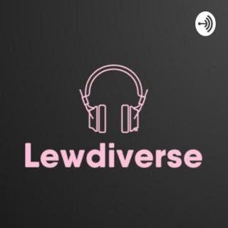 The Lewdiverse