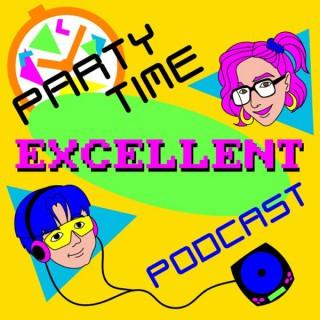 Party Time Excellent Podcast