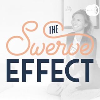 The Swerve Effect