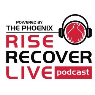 Rise Recover Live