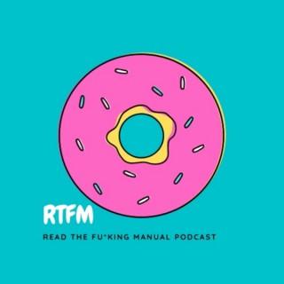 RTFM Podcast