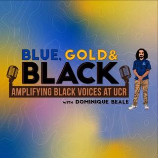 Blue, Gold & BLACK