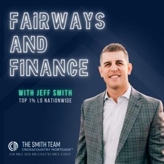 Fairways and Finance