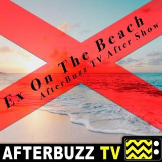 The Ex On The Beach After Show Podcast