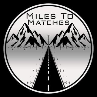 Miles to Matches