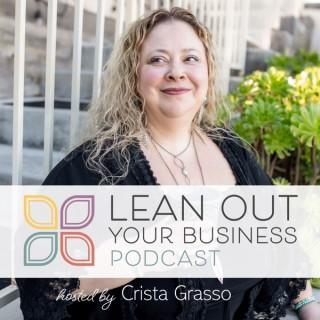 Lean Out Your Business Podcast