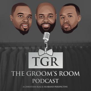 The Groom’s Room Podcast