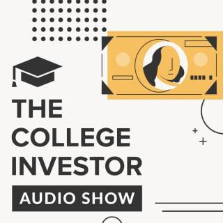 The College Investor Audio Show