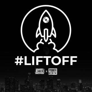 The Liftoff w/ Justin Credible & DJ Sourmilk Podcast