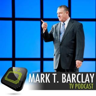 Mark T. Barclay TV Podcast
