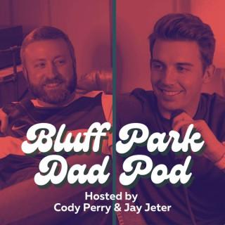 The Bluff Park Dad Pod